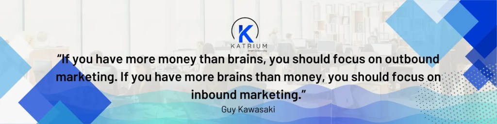 quote2 A quote from Guy Kawasaki