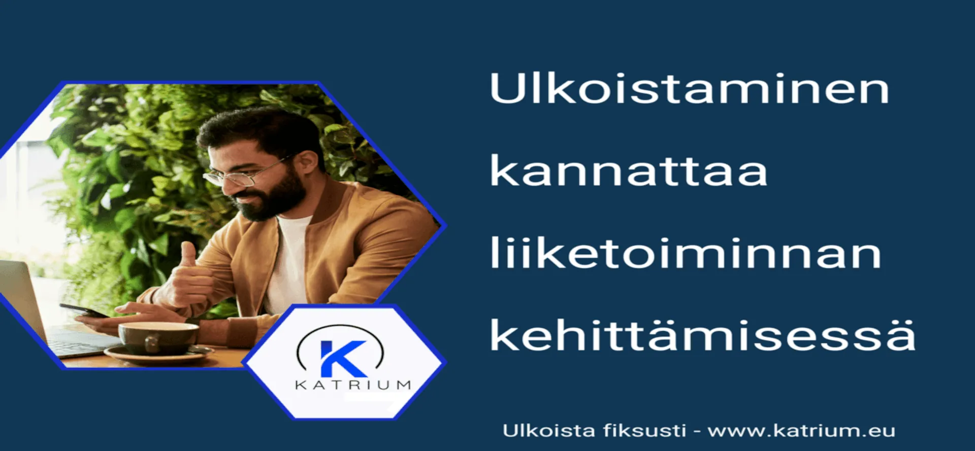 Ulkoistaminen-kannattaa-liiketoiminnan-kehittämisessä