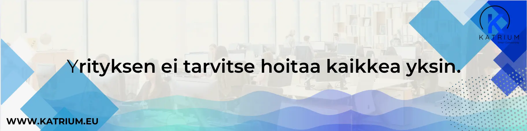 Sitaatti, joka kertoo, ettei yrityksen tarvitse hoitaa kaikkea yksin. Asiakaspalvelu ja kontaktointipalvelu onnistuu ulkoistetun kumppanin kautta. 