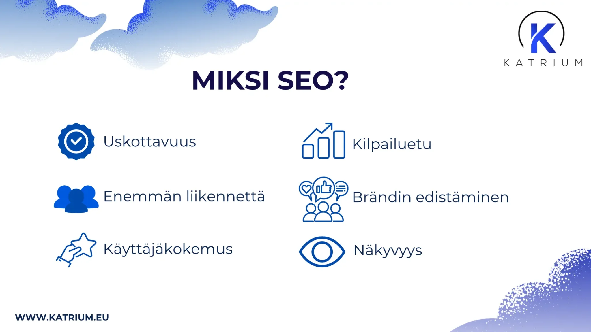 Kuvassa infograafi, joka kertoo, miksi SEO on tärkeää: uskottavuus, kilpailuetu, enemmän liikennettä, brändin edistäminen, käyttäjäkokemus, näkyvyys