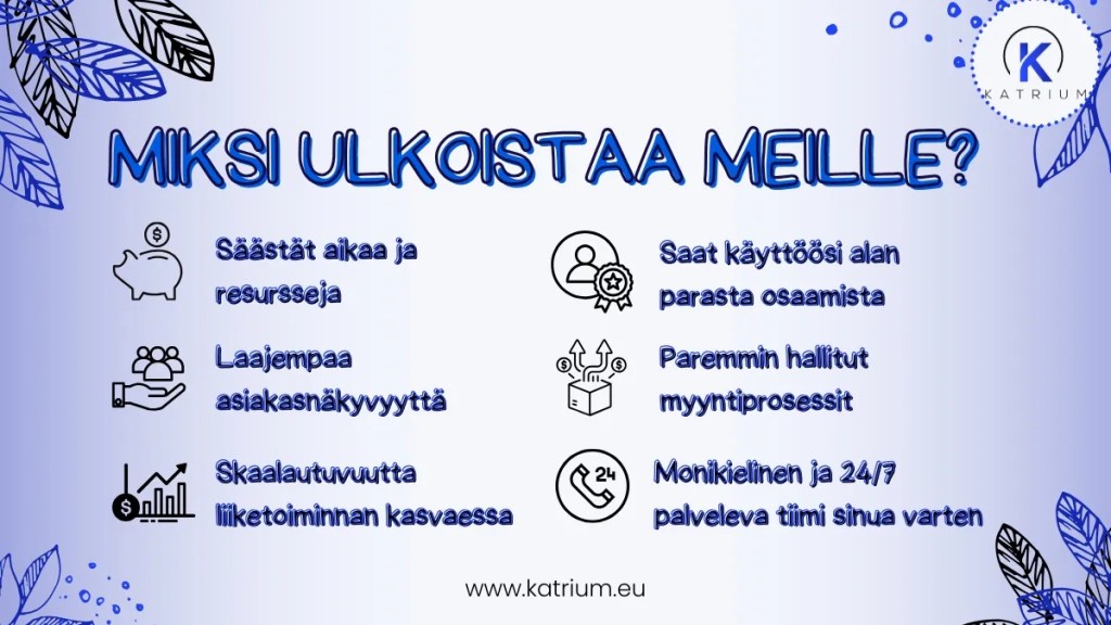 Infograafi kertoo miksi Katriumille ulkoistaminen on kannattavaa