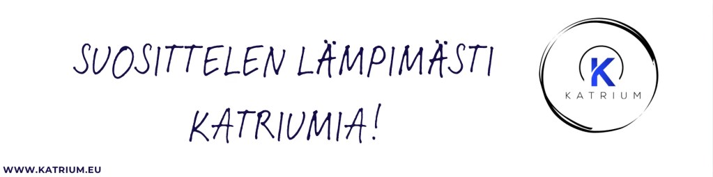 Harjoitteluni vei etätyön saloihin. Suosittelen lämpimästi Katriumia. 