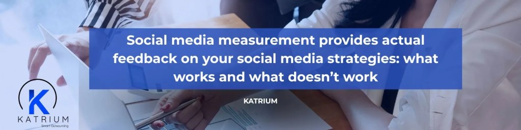 Katrium statement about social media measurement