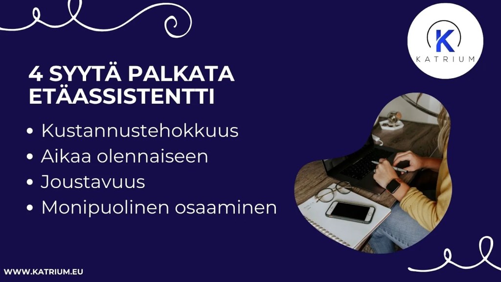 Kuva, jossa esitellään neljä syytä palkata etäassistentti: kustannustehokkuus, aikaa olennaiseen, joustavuus ja monipuolinen osaaminen.