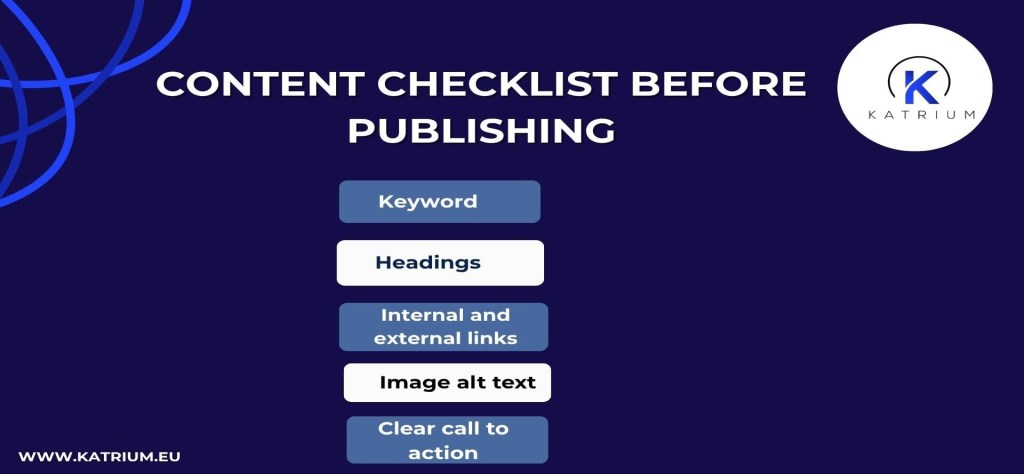 Content checklist before publishing: keyword, headings, internal and external links, image alt text, clear call to action